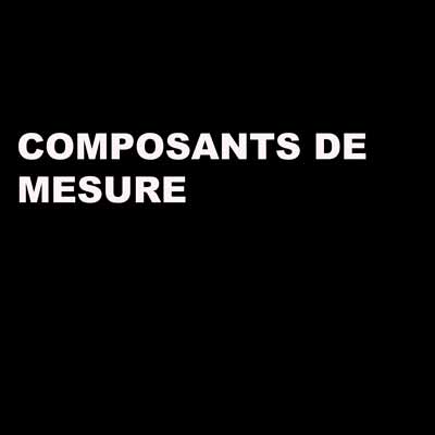 composants de mesure